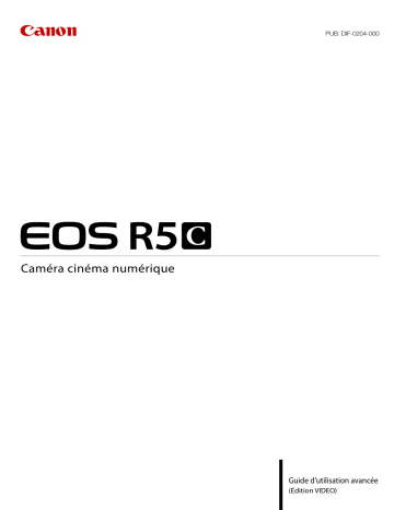 Canon EOS R5C Mode d'emploi | Fixfr