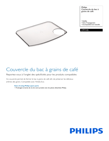 Philips CP1145/01 Couvercle du bac à grains de café Manuel utilisateur | Fixfr