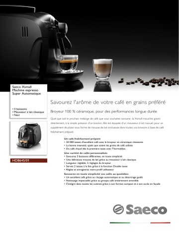 Saeco HD8645/01 Saeco Xsmall Machine espresso Super Automatique Manuel utilisateur | Fixfr