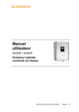 Sungrow SH3K6/SH4K6 Power Conversion System/Hybrid Inverter Manuel utilisateur