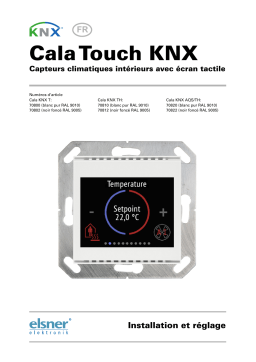 elsner elektronik Cala Touch KNX 3.2 Manuel utilisateur