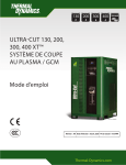 Thermal Dynamics ULTRA-CUT 130, 200, 300, 400 XT&trade; Syst&egrave;me de coupe au plasma / GCM Mode d'emploi