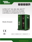 Thermal Dynamics ULTRA-CUT 130, 200, 300, 400 XT&reg; Syst&egrave;me De Coupe Au Plasma Contr&ocirc;le Automatis&eacute; Du Gaz Mode d'emploi