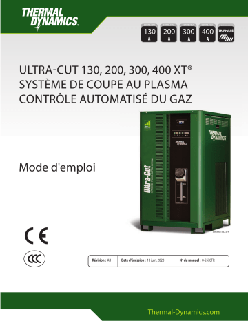 Thermal Dynamics ULTRA-CUT 130, 200, 300, 400 XT® Système De Coupe Au Plasma Contrôle Automatisé Du Gaz Mode d'emploi | Fixfr