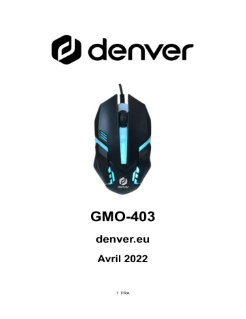 Denver GMO-403 Gaming Mouse Manuel utilisateur | Fixfr