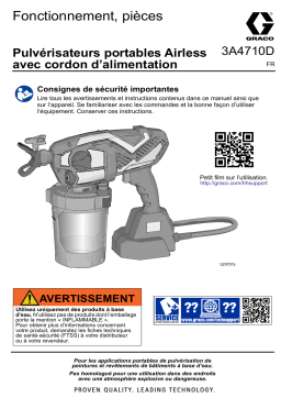 Graco 3A4710D, Pulvérisateurs portables airless avec cordon d’alimentation, Fonctionnement, pièces Manuel du propriétaire