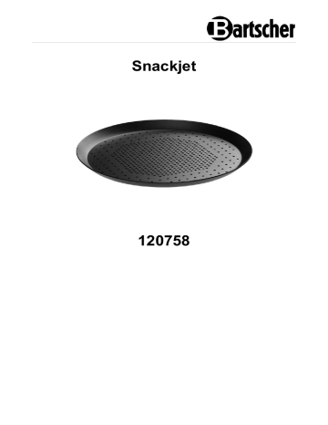 Bartscher 120758 Snackjet pizza tray Mode d'emploi | Fixfr