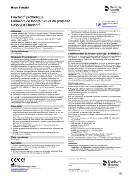 Dentsply Sirona Friadent Prosthetics Laboratory and Prosthetic Components Friadent PassivFit ǀ FR ǀ 2018-04 Mode d'emploi