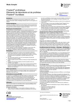 Dentsply Sirona Friadent Prosthetics Laboratory and Prosthetic Components Friadent AuroBase ǀ FR ǀ 2019-02 Mode d'emploi