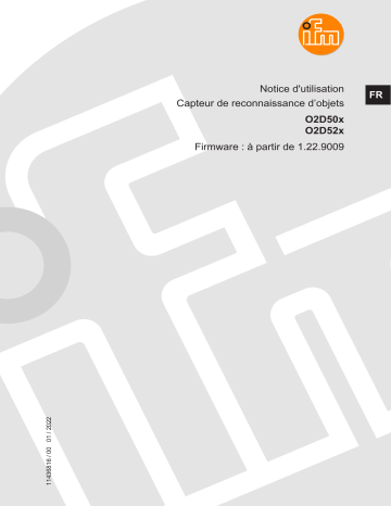 O2D522 | IFM O2D520 Object recognition sensor Mode d'emploi | Fixfr