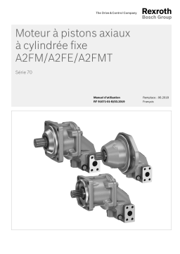 Bosch Rexroth RF91071-01-B Moteur à pistons axiaux à cylindrée fixe A2FM/A2FE/A2FMT Série 70 Manuel utilisateur