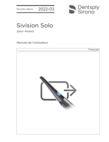 Dentsply Sirona Sivision Solo Mode d'emploi | Fixfr