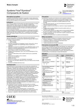 Dentsply Sirona Frios Symbios System Fixation Components ǀ FR ǀ 2021-08 Mode d'emploi