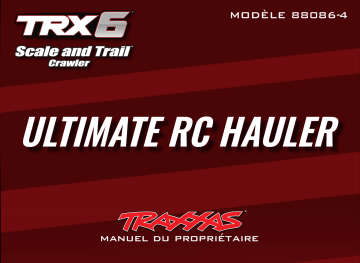 Traxxas TRX-6 Flatbed Hauler Manuel utilisateur | Fixfr