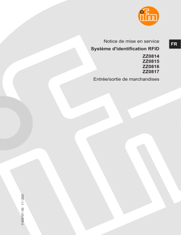 ZZ0815 | IFM ZZ0814 RFID incoming and outgoing goods registration system Mode d'emploi | Fixfr