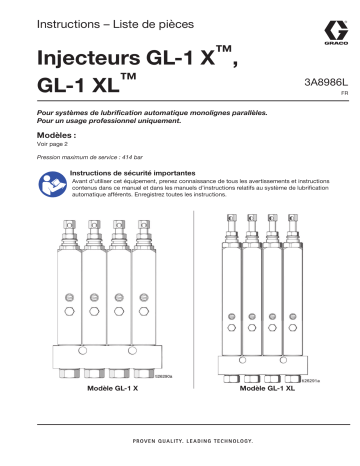 Graco 3A8986L, Injecteurs GL-1X et GL-1 XL Manuel du propriétaire | Fixfr
