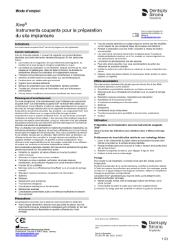 Dentsply Sirona Xive Cutting Instruments for the Preparation of the Implant Site ǀ FR ǀ 2018-07 Mode d'emploi