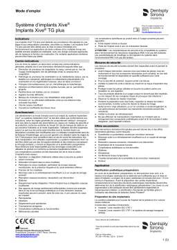 Dentsply Sirona Xive Implant System Xive TG plus Implants ǀ FR ǀ 2018-07 Mode d'emploi