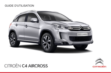 CITROEN C4 AIRCROSS 01/07/2014 - 02/10/2016 Manuel du propriétaire | Fixfr