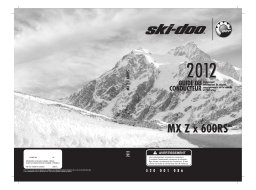Ski-Doo MX Zx 600 RS 2012 Manuel du propriétaire