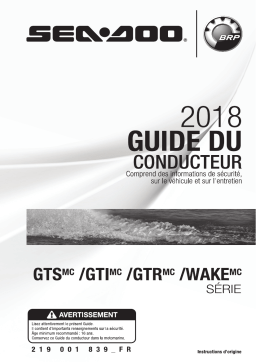 Sea-doo GTS, GTI, GTR, WAKE Series 2018 Manuel du propriétaire