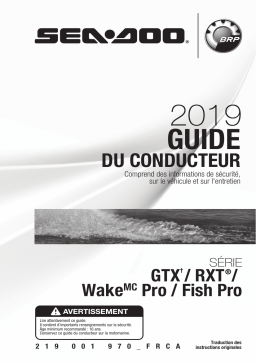 Sea-doo GTX, RXT, Wake PRO, Fish PRO Series 2019 Manuel du propriétaire