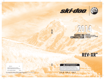 Ski-Doo Rev-XR Series 2014 Manuel du propriétaire | Fixfr