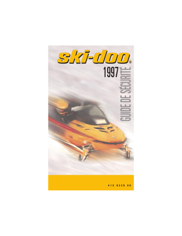 Touring Series | Summit Series | GRAND TOURING Series | MX Z Series | Tundra II LT | Mach Series | Skandic series | Ski-Doo Formula Series 1997 Manuel du propriétaire | Fixfr