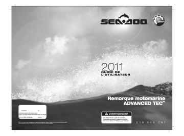 Sea-doo ADVANCED TEC Trailer CE 2011 Manuel du propriétaire | Fixfr