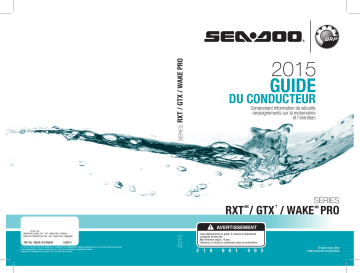 Sea-doo RXT, GTX, WAKE PRO Series 2015 Manuel du propriétaire | Fixfr