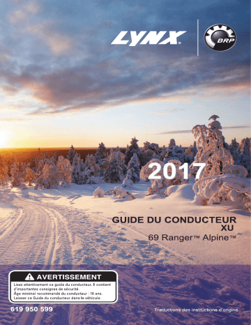 Lynx XU 69 Rangers Alpine 2017 Manuel du propriétaire | Fixfr