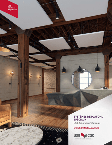 USG Systèmes de Plafond Spèciaux Celebration™ Canopies Guide d'installation | Fixfr