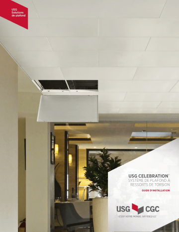 USG Celebration Système de Plafond À Ressorts de Torsion Guide d'installation | Fixfr