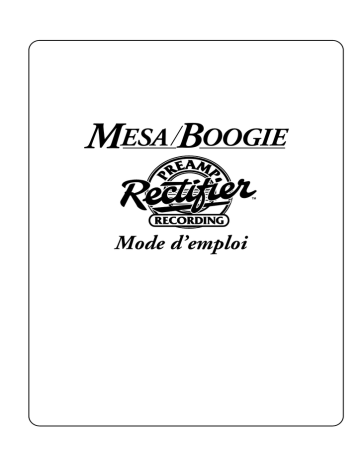 Rectifier Recording Preamp | Mesa/Boogie OOGIEBMESA Manuel utilisateur | Fixfr