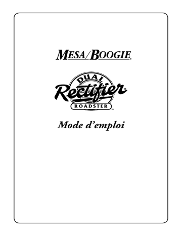Mesa/Boogie Roadster Manuel utilisateur | Fixfr
