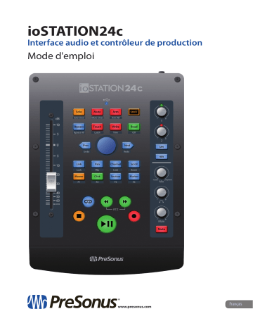 PRESONUS ioStation 24c 2x2 USB-C®-Compatible Audio Interface and Production Controller Manuel du propriétaire | Fixfr