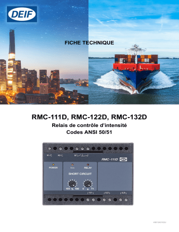 RMC-122D | RMC-111D | Deif RMC-132D Current and short circuit relay Fiche technique | Fixfr