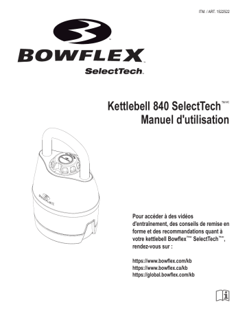 Bowflex 840 Kettlebell Manuel du propriétaire | Fixfr