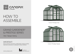 Canopia by Palram 702494 Grand Gardener 8 ft. x 16 ft. Green/Clear DIY Greenhouse Kit Mode d'emploi