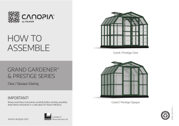 702493 | 702492 | Canopia by Palram 702494 Grand Gardener 8 ft. x 16 ft. Green/Clear DIY Greenhouse Kit Mode d'emploi | Fixfr