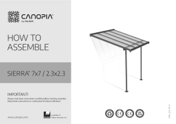 Canopia by Palram 703348 Sierra 7.5 ft. x 7.5 ft. White/Clear Aluminum Patio Cover Mode d'emploi