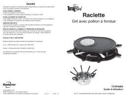 Total Chef TCRF08BN Total Chef 8 Person Raclette and Cheese Fondue Set Mode d'emploi