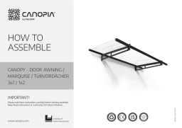 Canopia by Palram 706595 Bremen 3 ft. x 7 ft. Gray/Clear Door and Window Fixed Awning Mode d'emploi