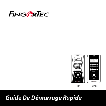 R2 | FingerTec AC900 Guide de démarrage rapide | Fixfr
