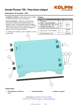 Kolpin 2722 UTV Windshield - Full-Fixed - Honda® Pioneer® 700 2-Pass/4-Pass Manuel du propriétaire