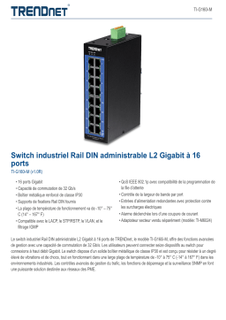 Trendnet TI-G160i-M 16-Port Industrial Gigabit L2 Managed DIN-Rail Switch Fiche technique