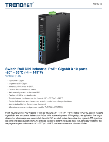 Trendnet TI-PGM102 10-Port Industrial Gigabit PoE+ DIN-Rail Switch -20° – 65°C (-4° – 149°F) Fiche technique | Fixfr