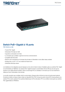 Trendnet TPE-TG161H 16-Port Gigabit PoE+ Switch Fiche technique
