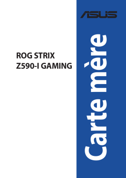 Asus ROG STRIX Z590-I GAMING WIFI Motherboard Manuel utilisateur