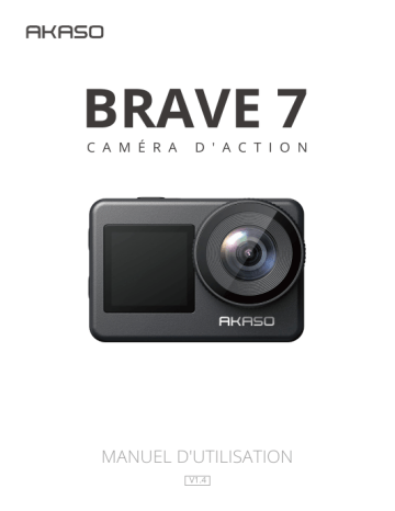 AKASO Brave 7 Manuel utilisateur | Fixfr